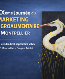 20e journ&eacute;e du marketing agroalimentaire &agrave; Montpellier